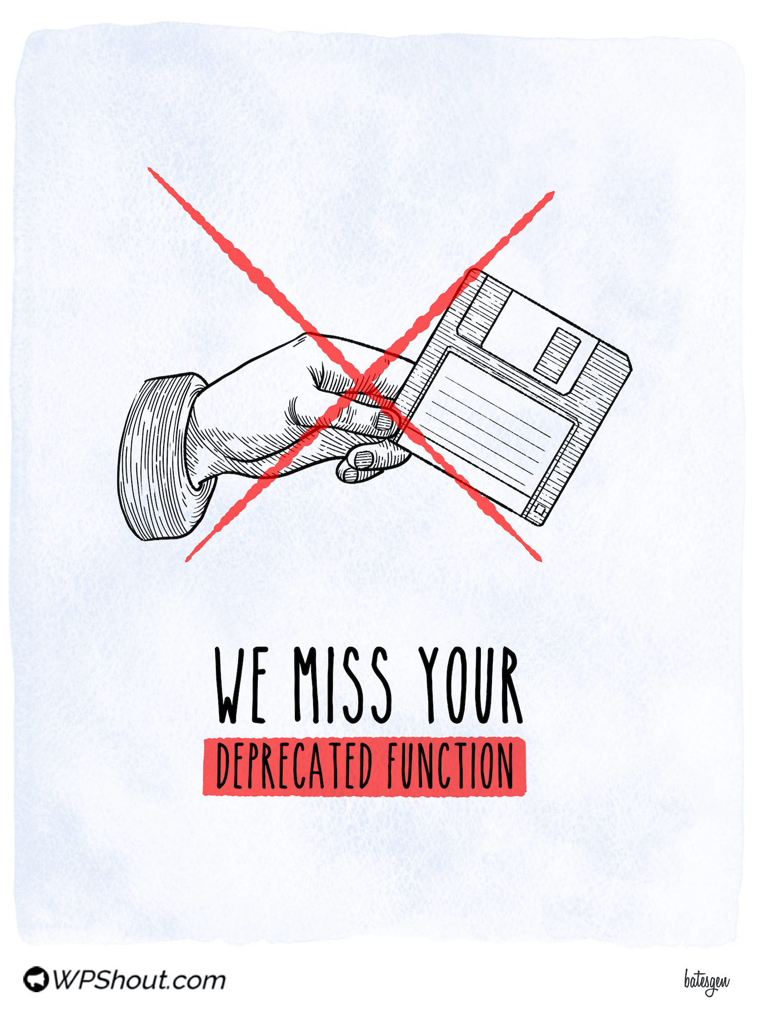 Sympathy Card: We miss your deprecated function