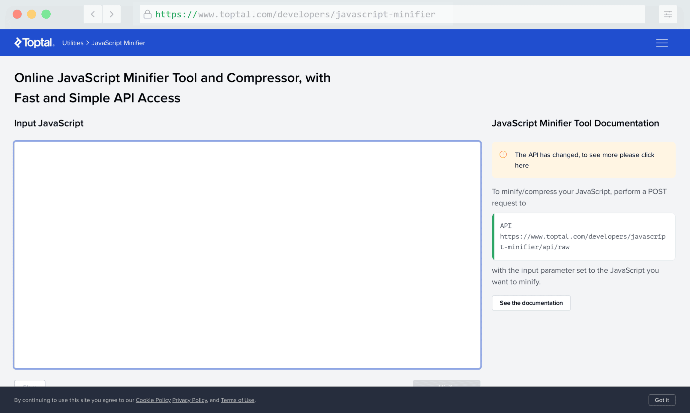 Toptal JavaScript Minifier is a great tool to minify JavaScript