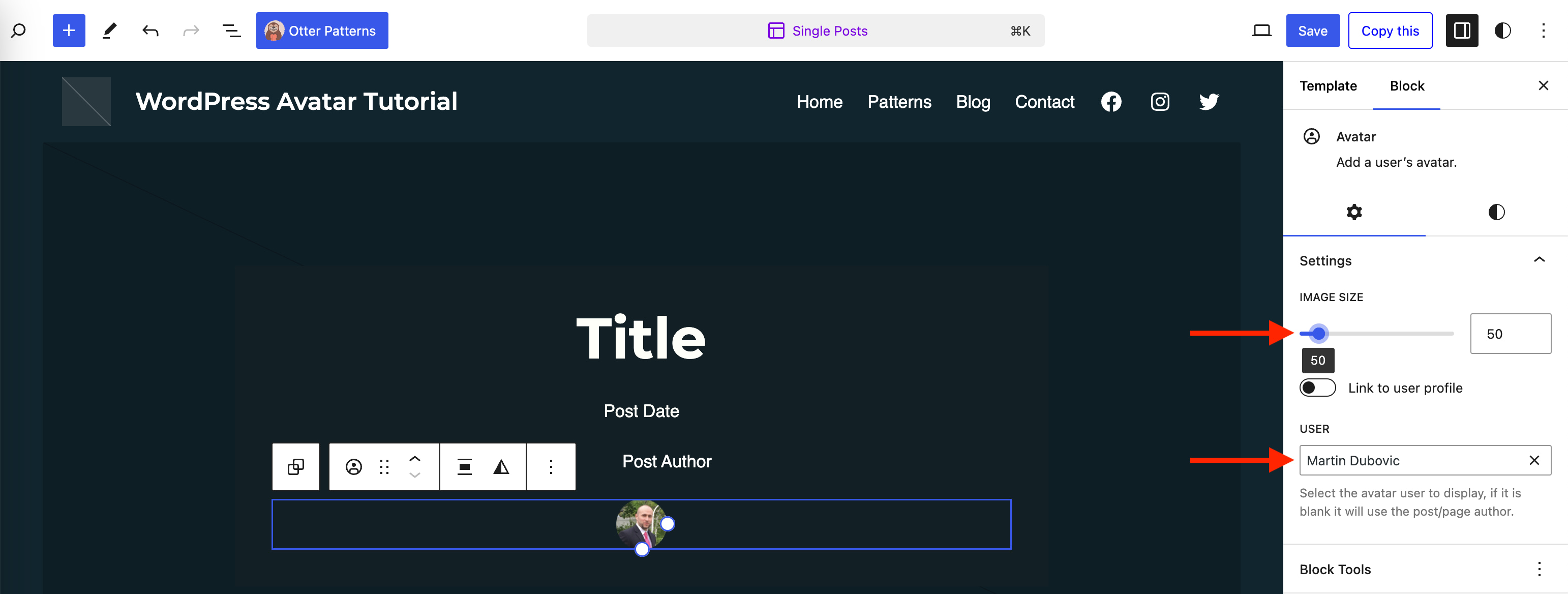 WordPress Profile Picture Without Gravatar (+ Add It to Posts) 13 Assigning user profile to avatar block and adjusting size of avatar image.