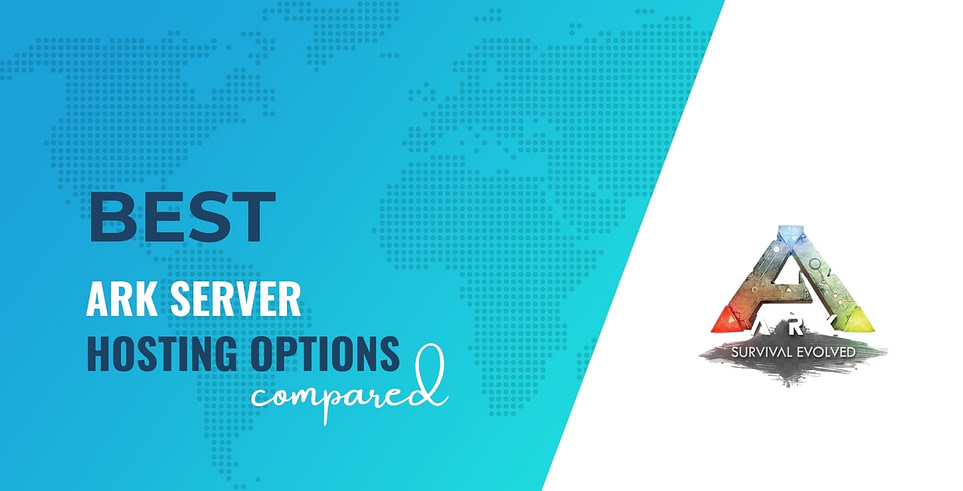 8 Best ARK Server Hosting Options Compared (255+ Player Slots)