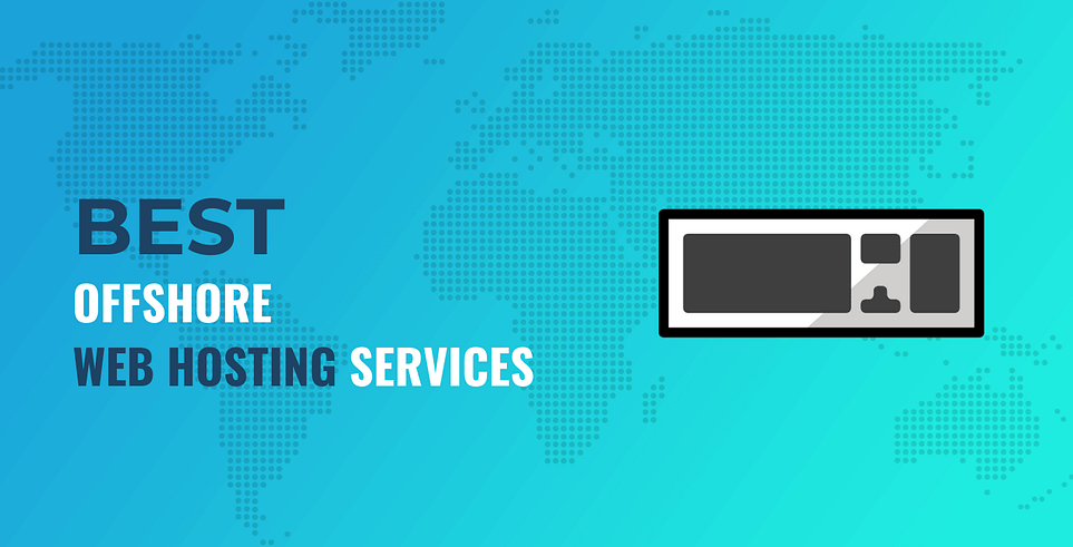 Best Offshore Web Hosting: Unmatched Security and Speed