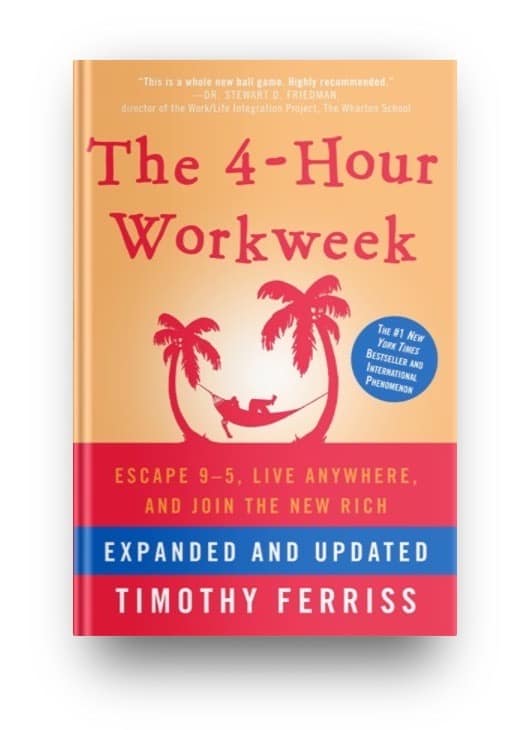 The 4-Hour Workweek