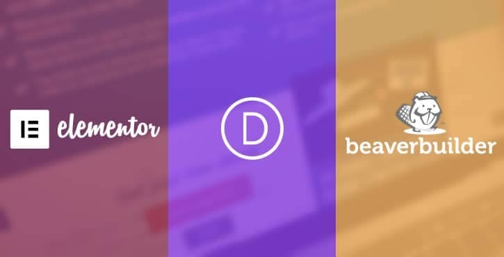 Elementor vs Divi Builder vs Beaver Builder