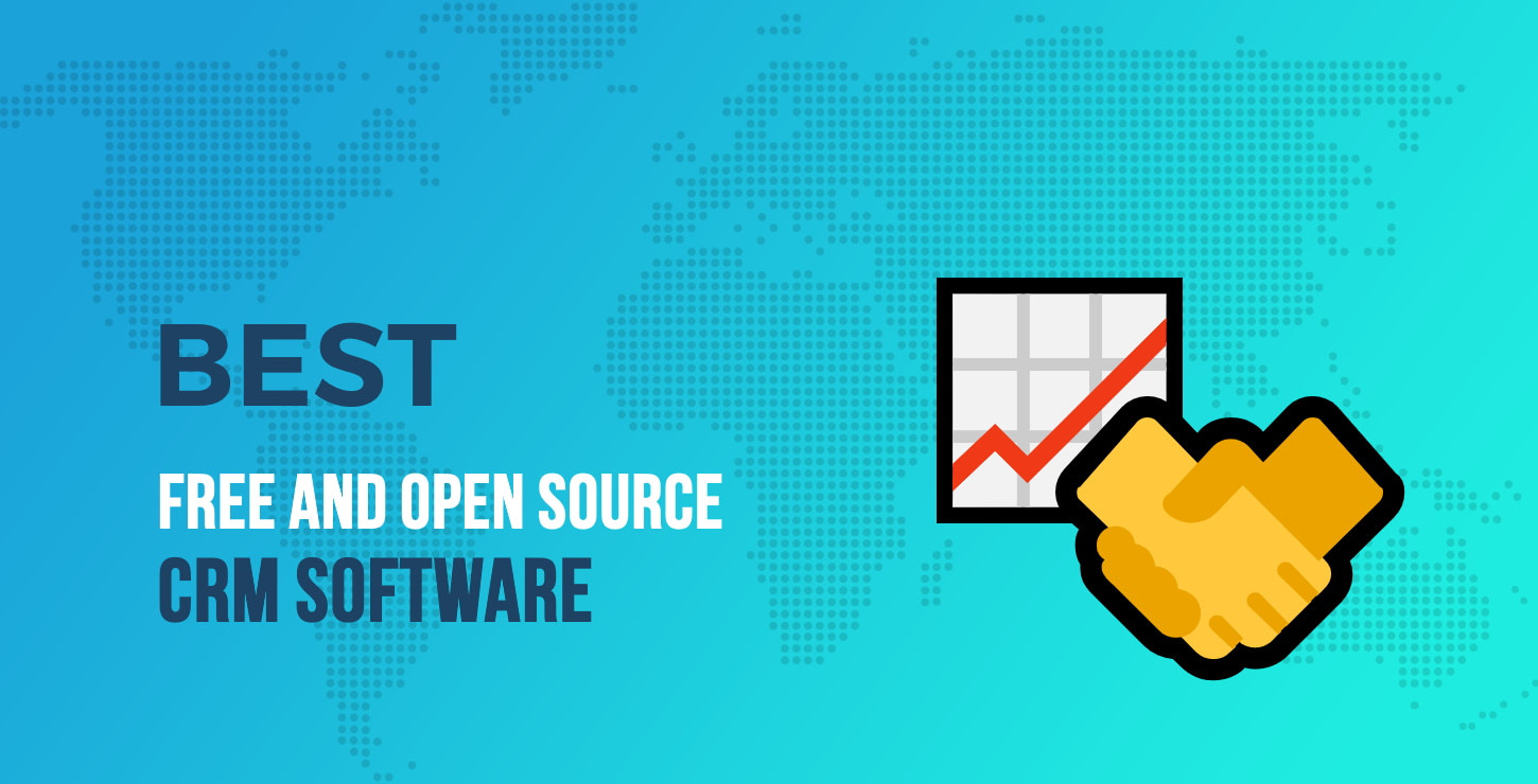 8 Best Free and Open Source CRM Software in 2025
