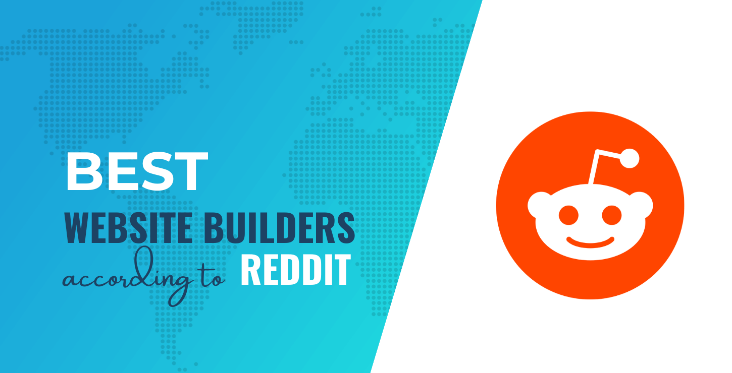 4 Best Website Builders According to Reddit in 2024