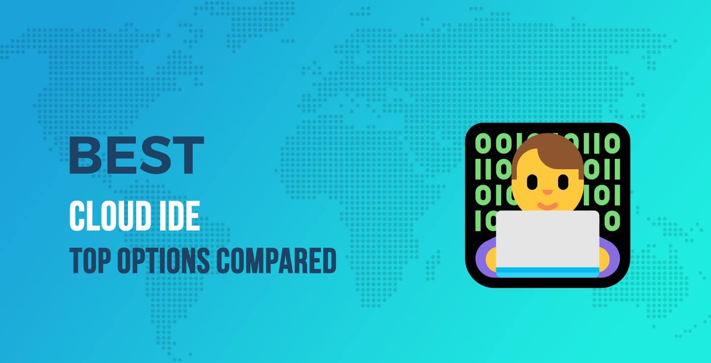 What's the Best Cloud IDE in 2025? Here Are 8 of the Top Options