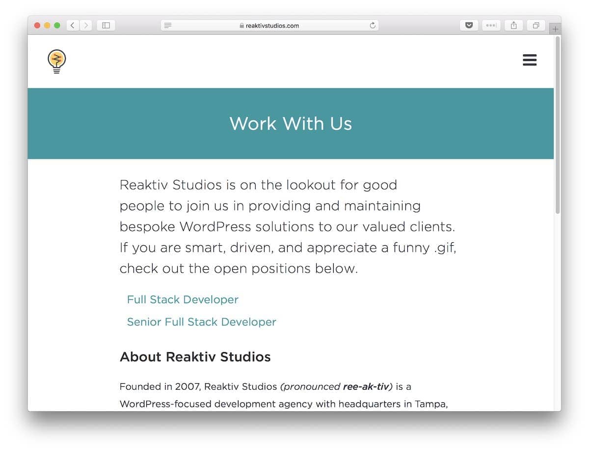 Reaktiv Studios is a WordPress development agency that naturally hires to fill WordPress jobs.