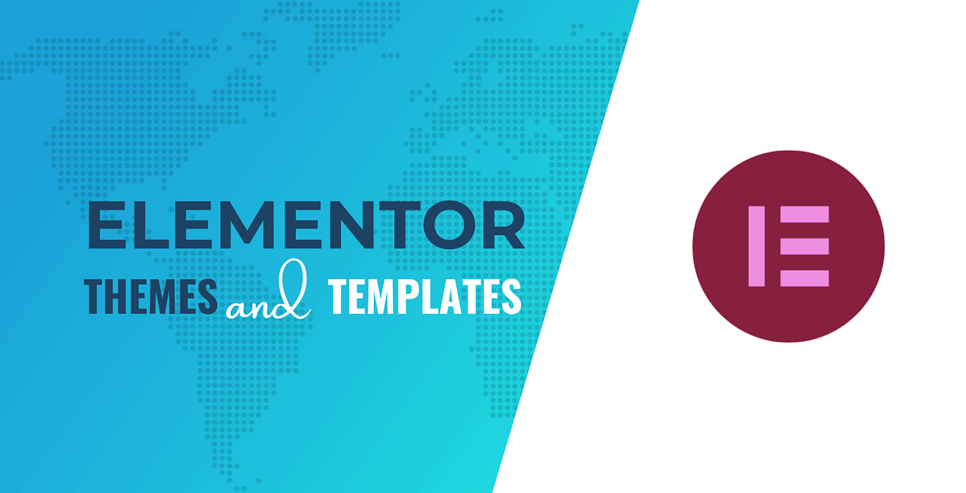 Best Elementor Themes and Templates