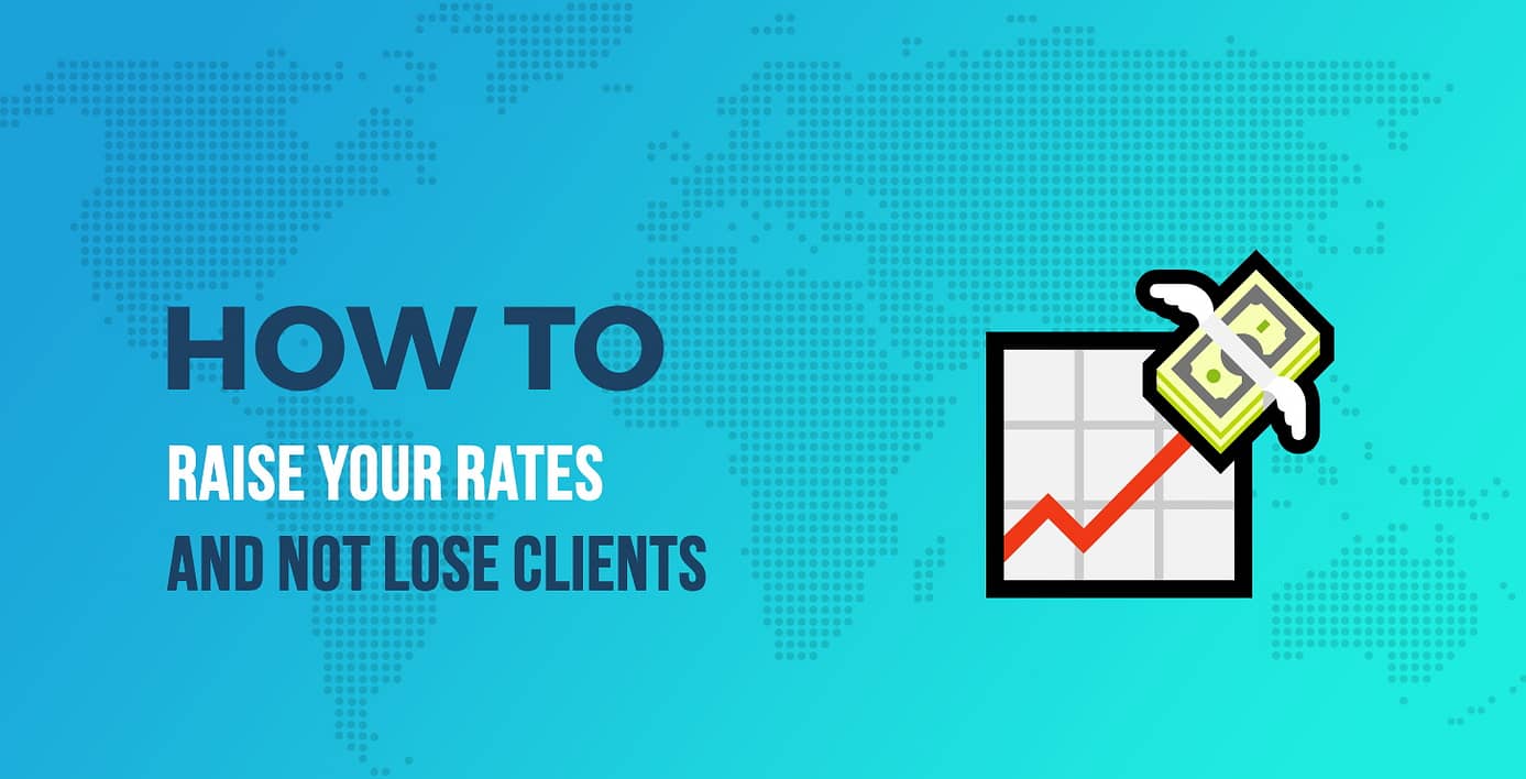 How to Raise Your Rates