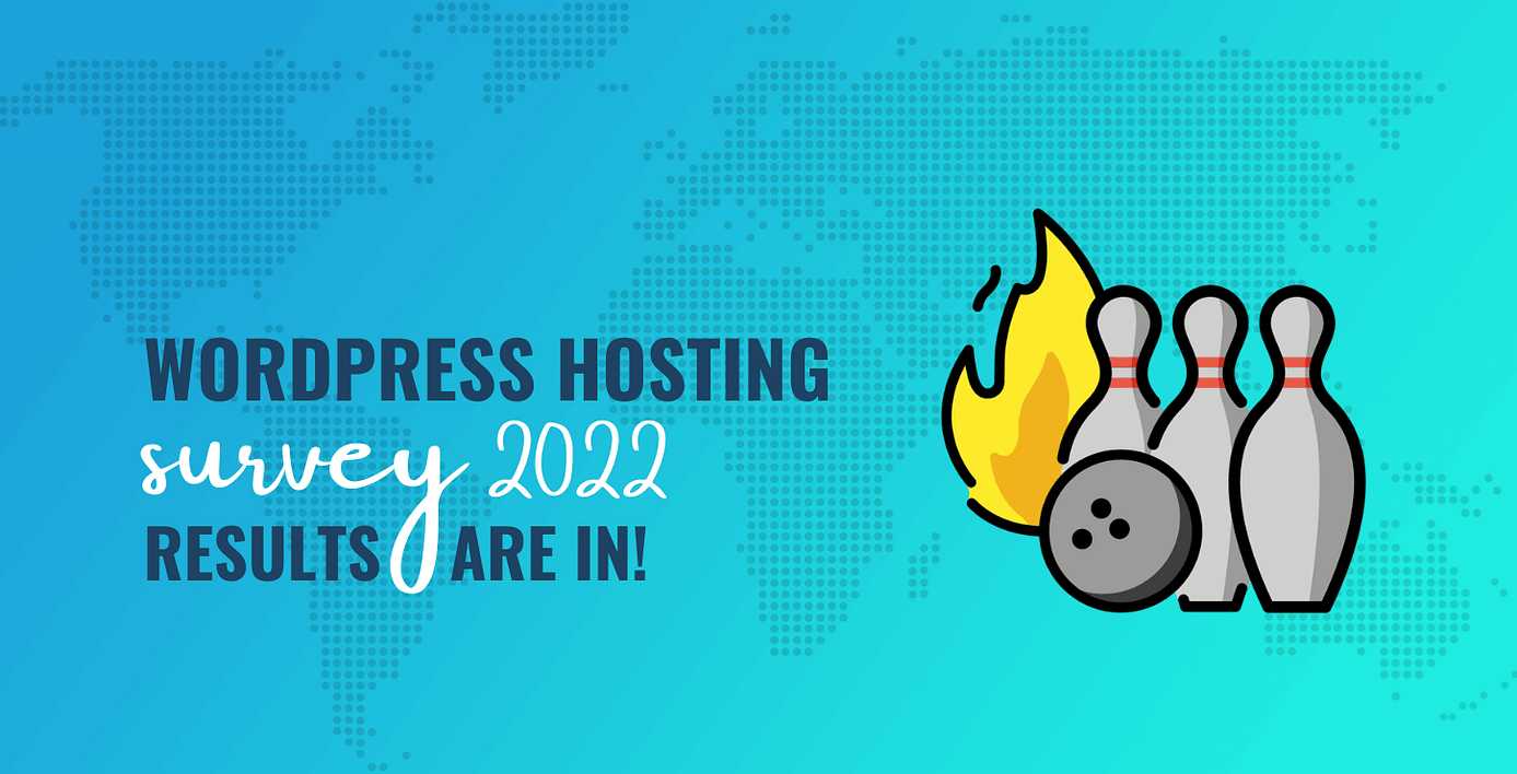 WordPress Hosting Survey 2022