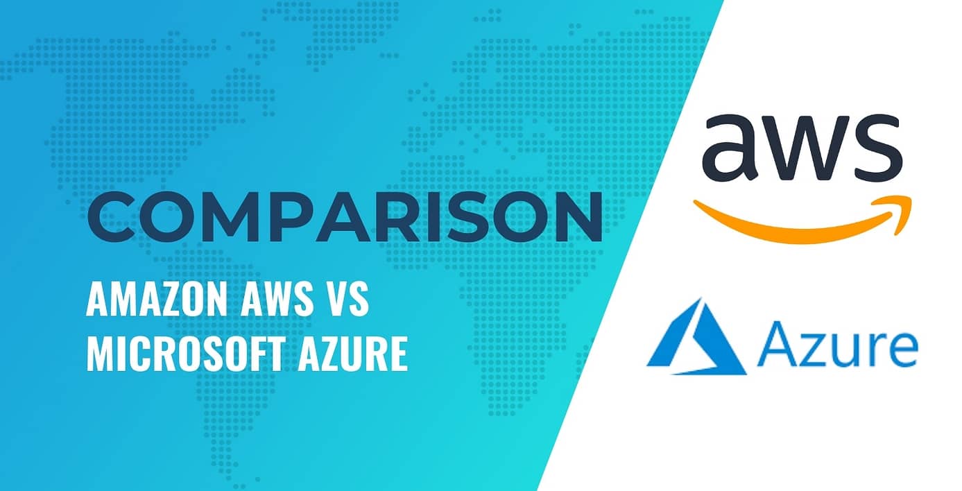 Amazon AWS vs Microsoft Azure