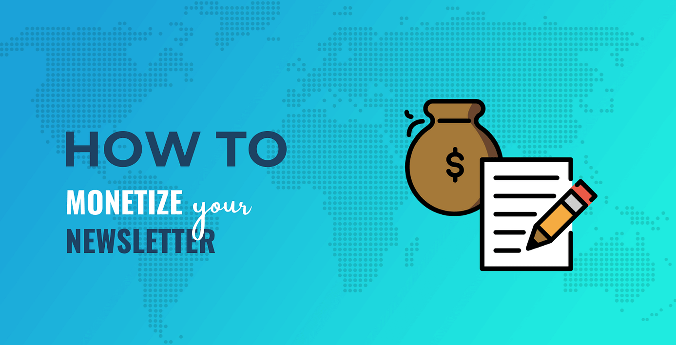 How to monetize a newsletter