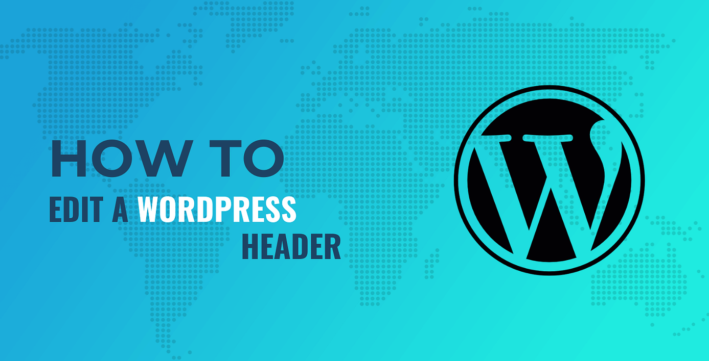 How to edit a WordPress header.