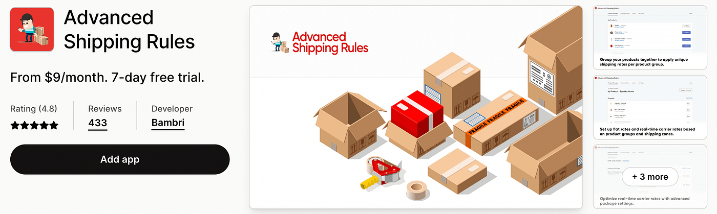 The Advanced Shipping rules app for Shopify