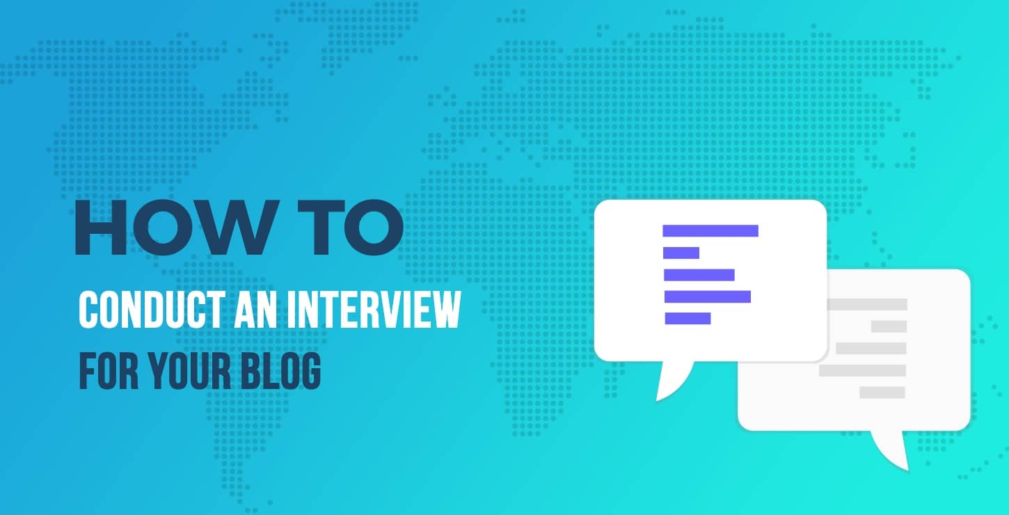 how to conduct an interview for your blog