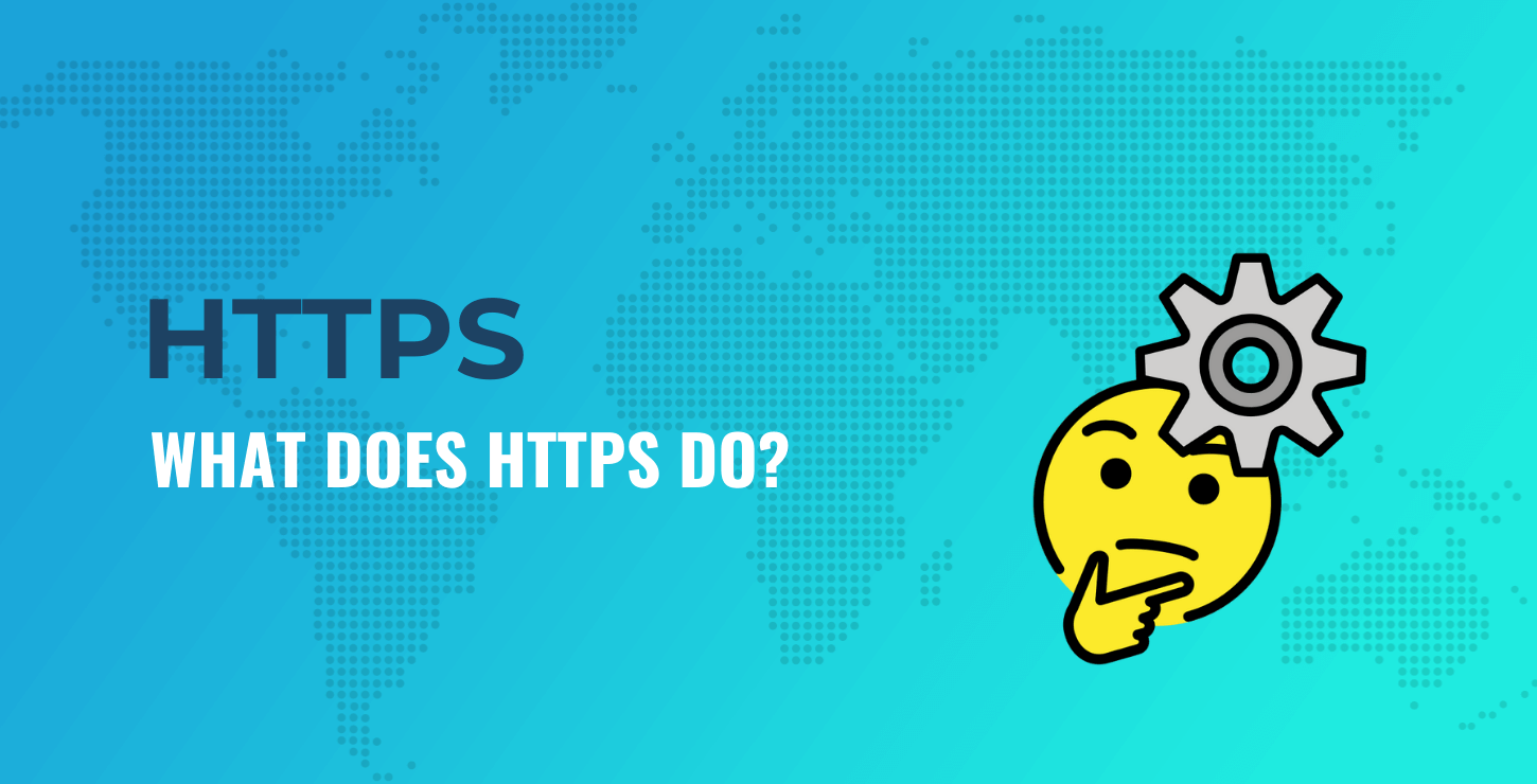 What Does HTTPS Do