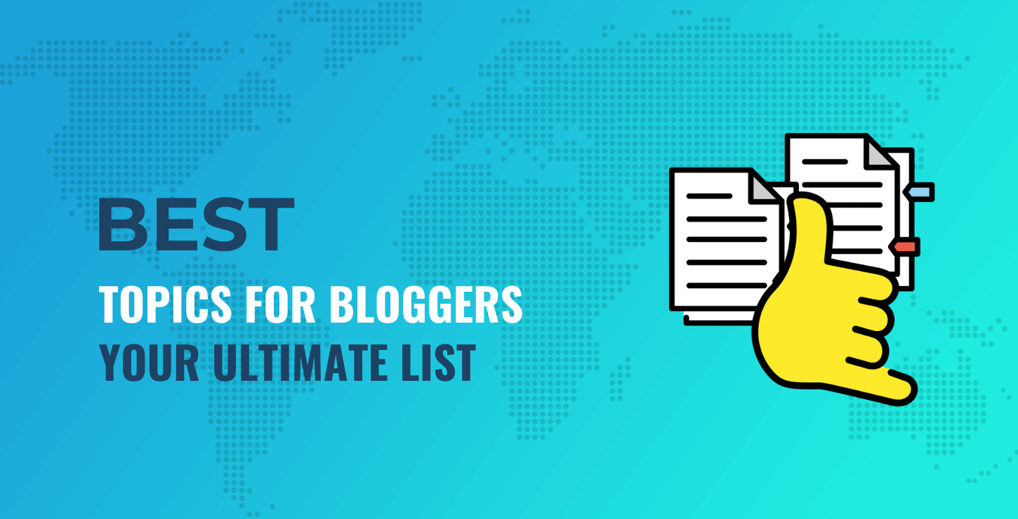 topics for bloggers
