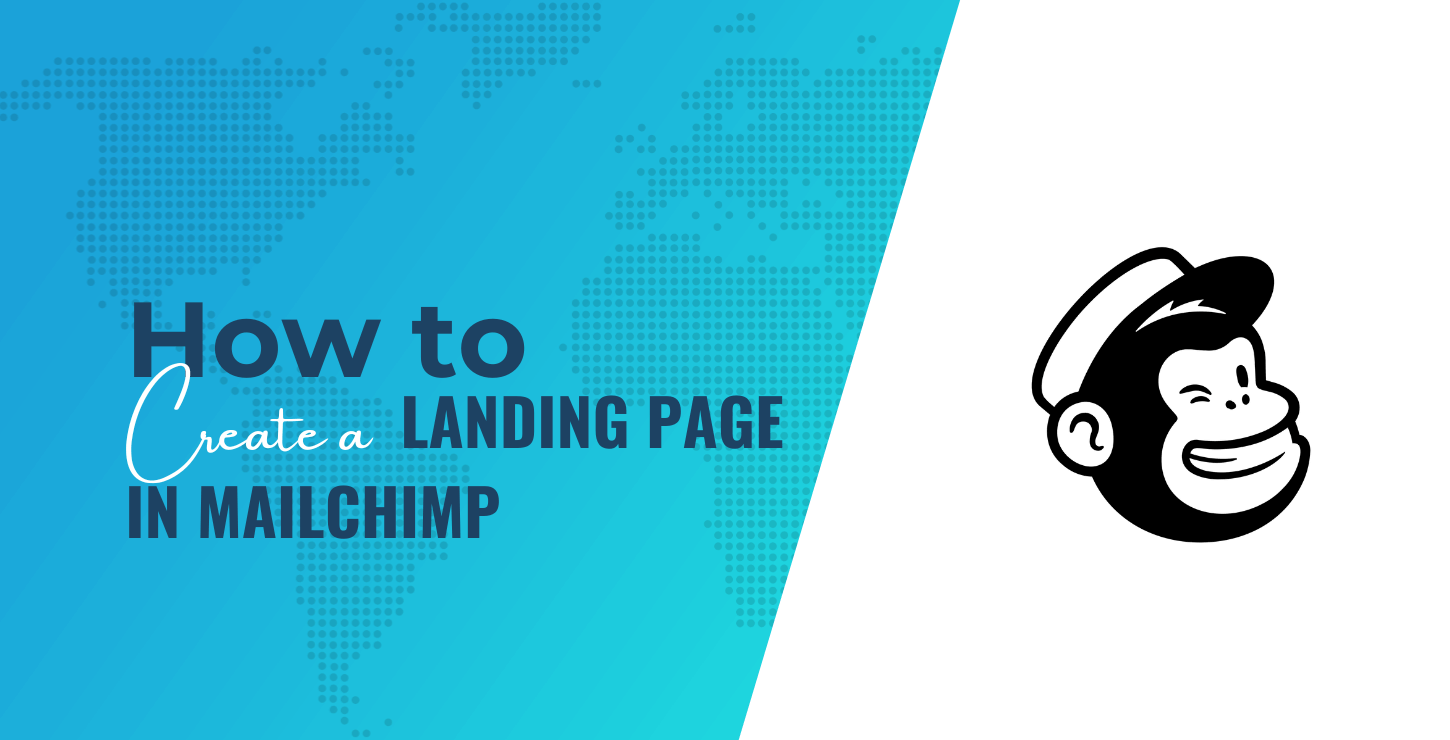 How To Create A Landing Page In Mailchimp