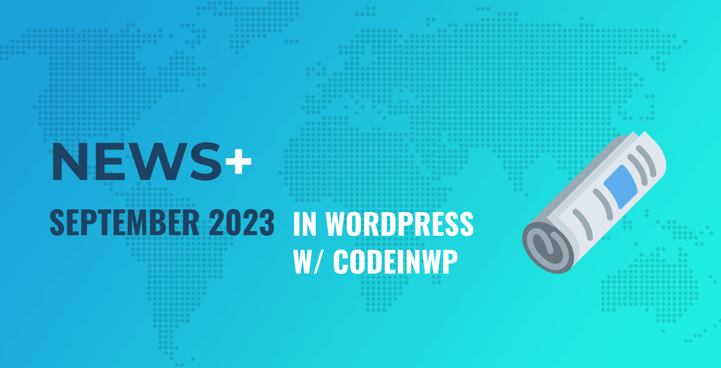 September 2023 WordPress news