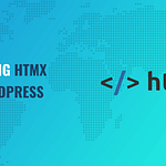 HTMX and wordpress.
