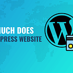 how much does it cost to build a wordpress website