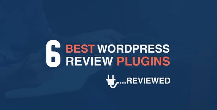 6-of-the-Best-WordPress-Review-Plugins