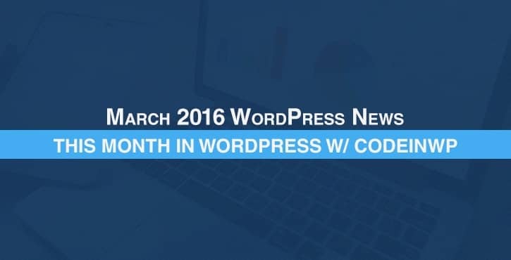 March-2016-WordPress-News