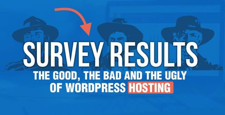 WordPress Hosting Survey RESULTS
