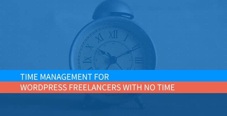 Time Management for WordPress Freelancers