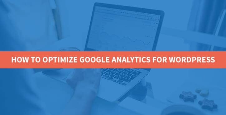 optimize Google Analytics for WordPress