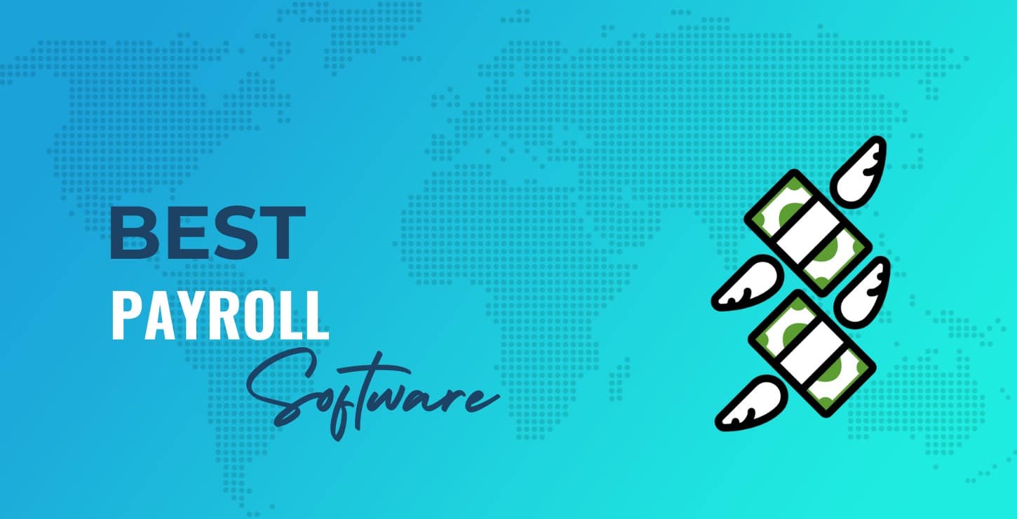 Best Payroll Software 15 Most Popular and Best Tools Reviewed
