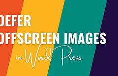 defer offscreen images wordpress