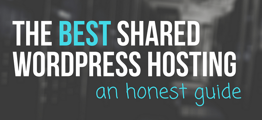 best shared wordpress hosting