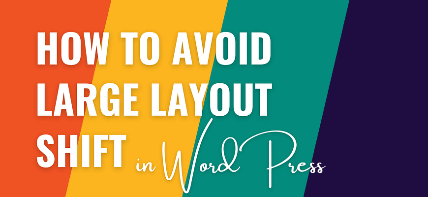 avoid large layout shifts