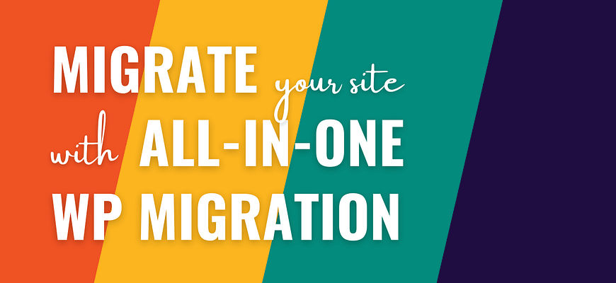 all-in-one WP migration